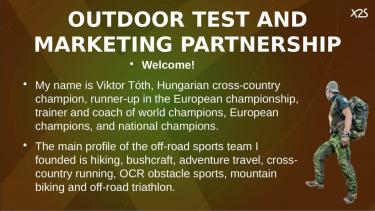 Outdoor test and marketing partnership